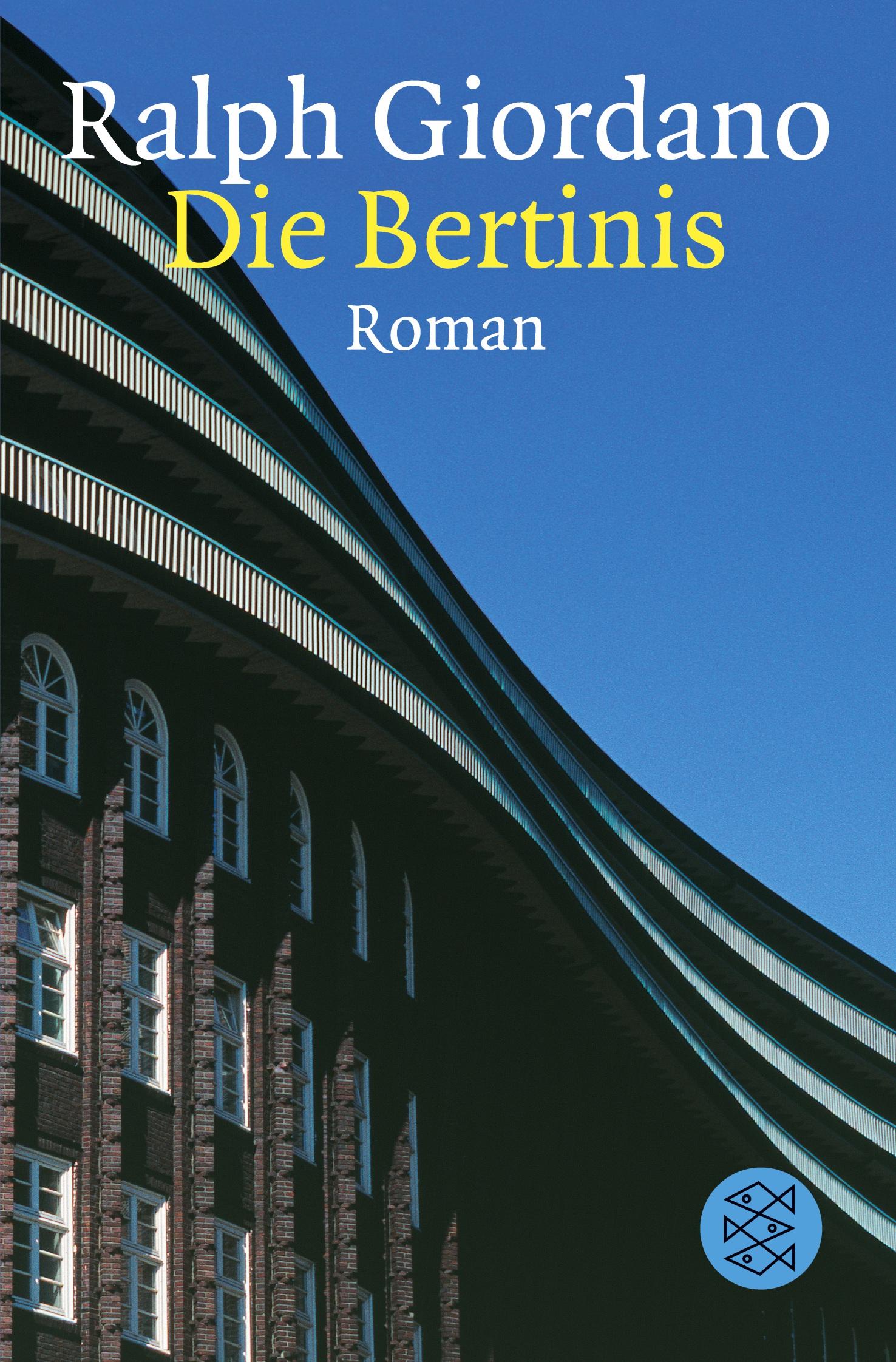 Cover: 9783596259618 | Die Bertinis | Roman | Ralph Giordano | Taschenbuch | 784 S. | Deutsch