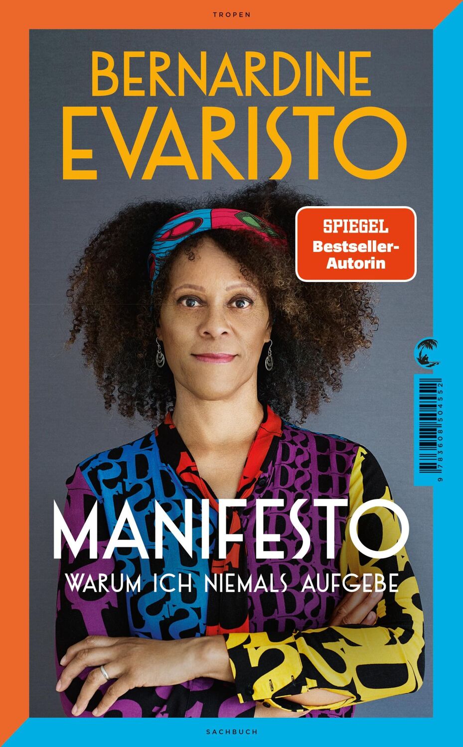 Cover: 9783608500158 | Manifesto. Warum ich niemals aufgebe. Ein inspirierendes Buch über...