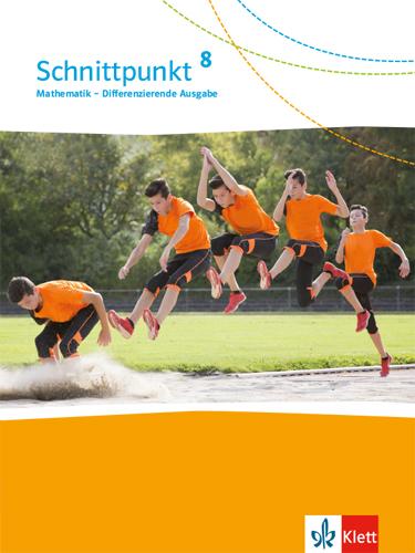 Cover: 9783127445817 | Schnittpunkt Mathematik 8. Differenzierende Ausgabe. Schülerbuch