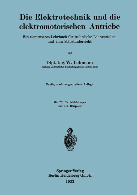 Cover: 9783662361290 | Die Elektrotechnik und die elektromotorischen Antriebe | Lehmann | vii