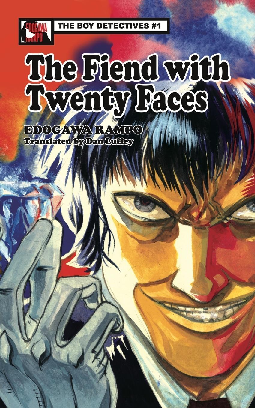 Cover: 9784902075366 | The Fiend with Twenty Faces | Rampo Edogawa | Taschenbuch | Paperback