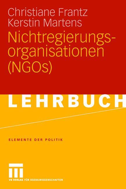 Cover: 9783531151915 | Nichtregierungsorganisationen (NGOs) | Kerstin Martens (u. a.) | Buch