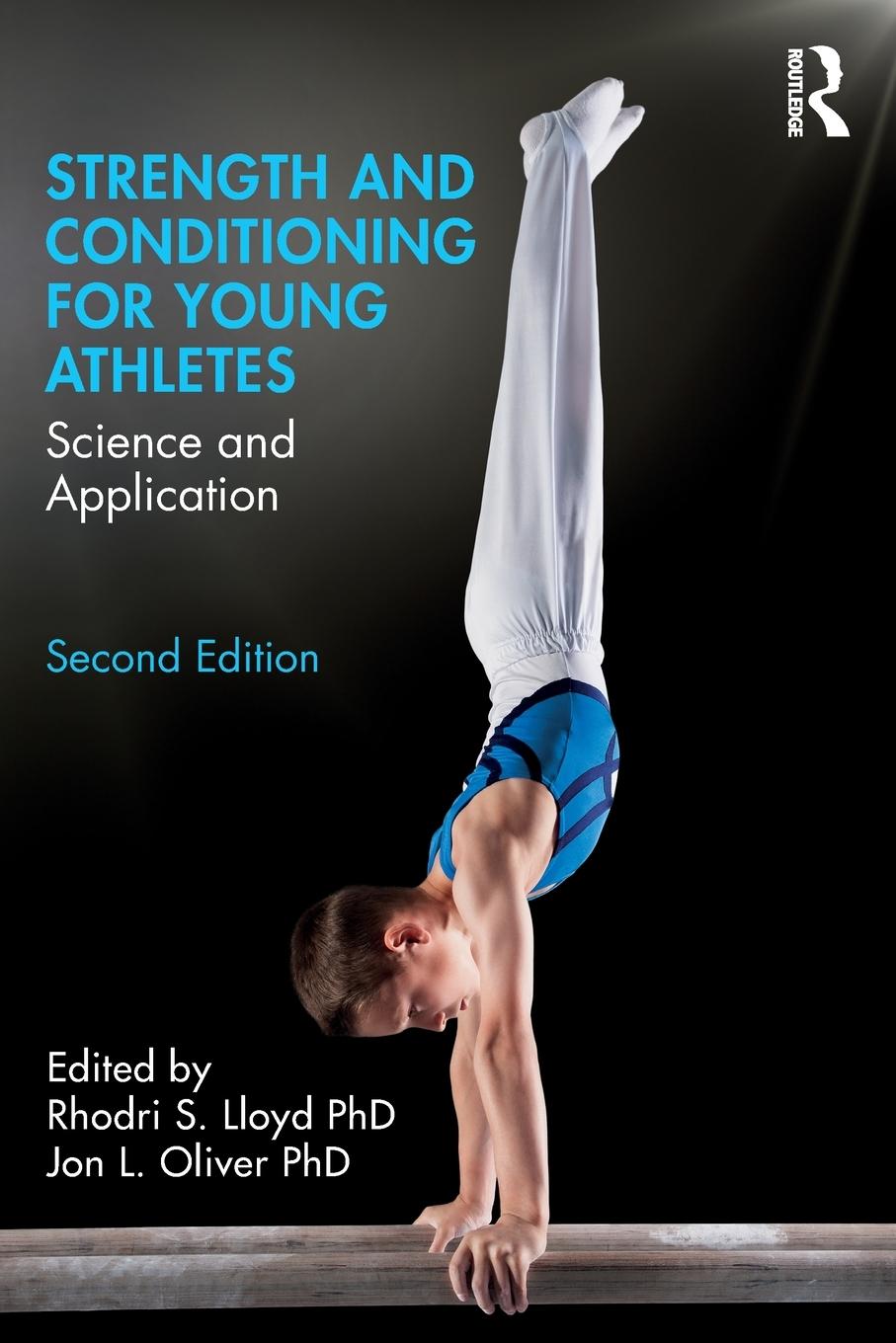 Cover: 9780815361831 | Strength and Conditioning for Young Athletes | Science and Application