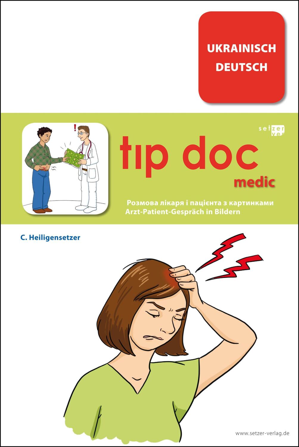 Cover: 9783982173153 | tip doc medic | Ukrainisch-Deutsch | Christina Heiligensetzer | Buch