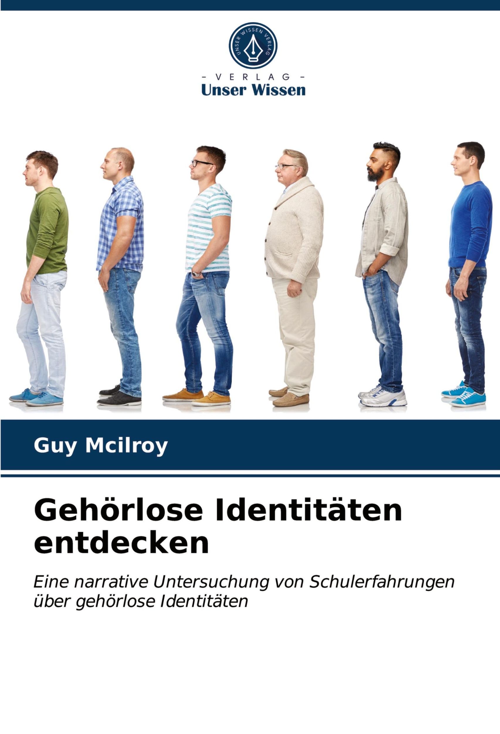 Cover: 9786203260397 | Gehörlose Identitäten entdecken | Guy Mcilroy | Taschenbuch | 184 S.