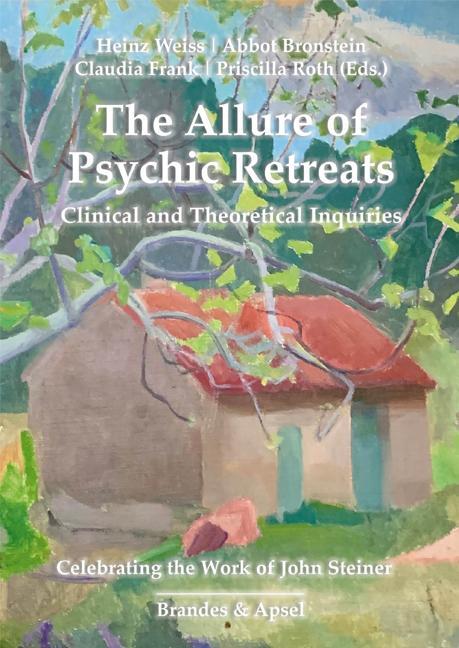 Cover: 9783955583842 | The Allure of Psychic Retreats | Clinical and Theoretical Inquiries