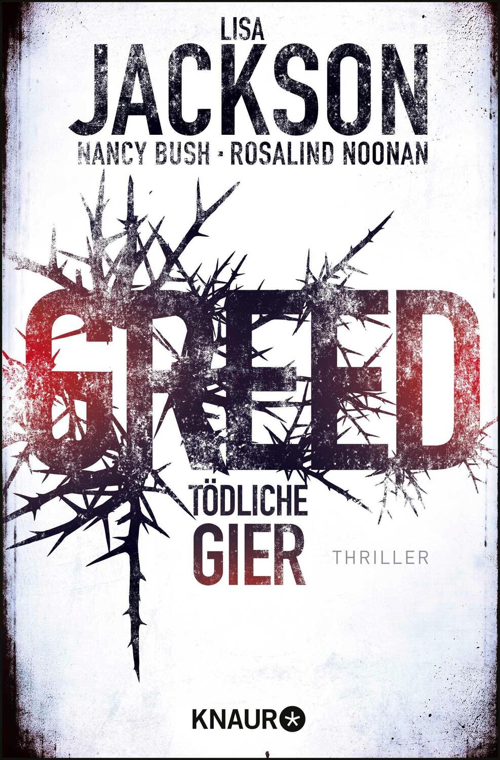 Cover: 9783426522622 | Greed - Tödliche Gier | Nancy Bush (u. a.) | Taschenbuch | 528 S.