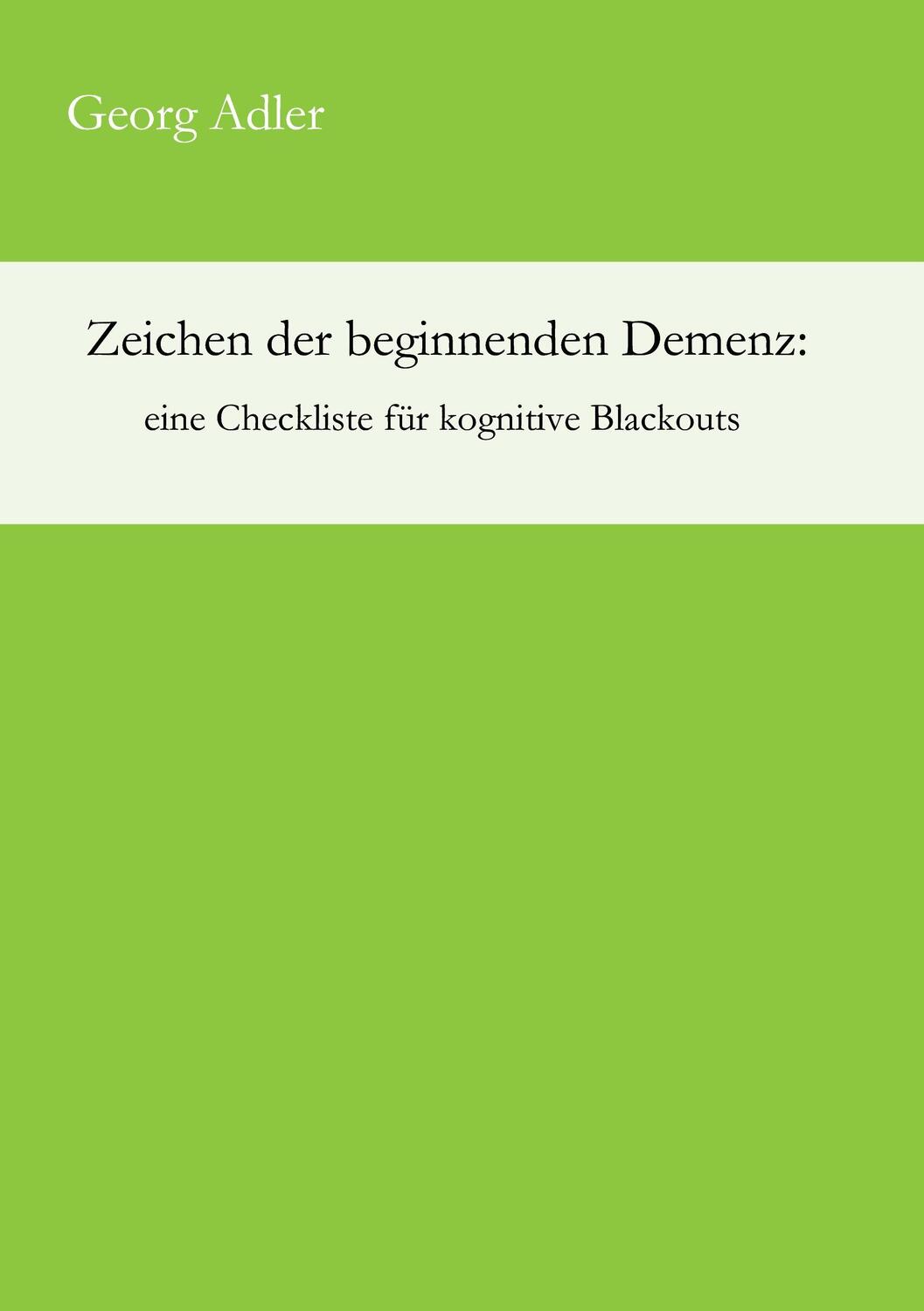 Cover: 9783734598432 | Zeichen der beginnenden Demenz: eine Checkliste für kognitive...