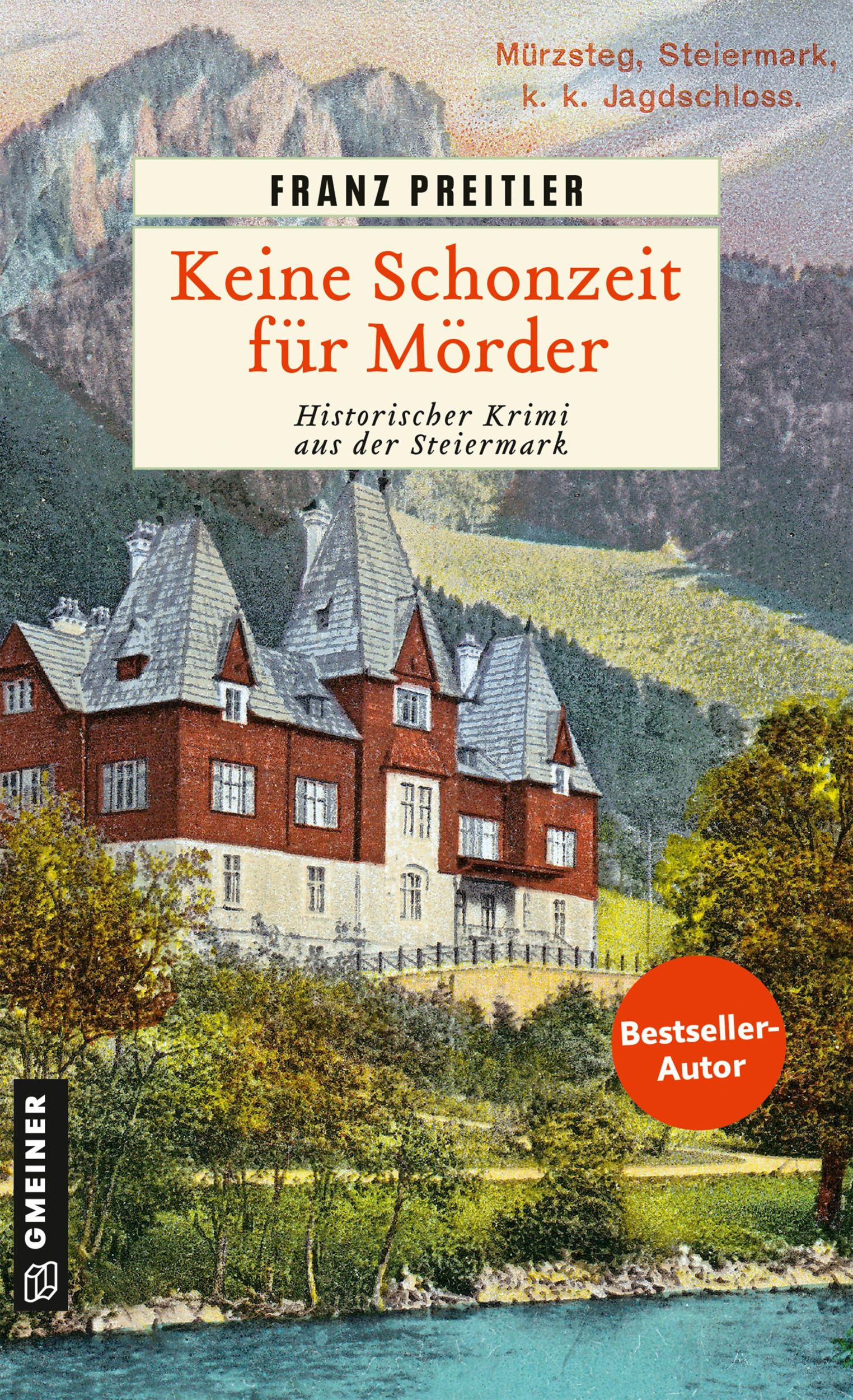 Cover: 9783839207055 | Keine Schonzeit für Mörder | Historischer Krimi aus der Steiermark