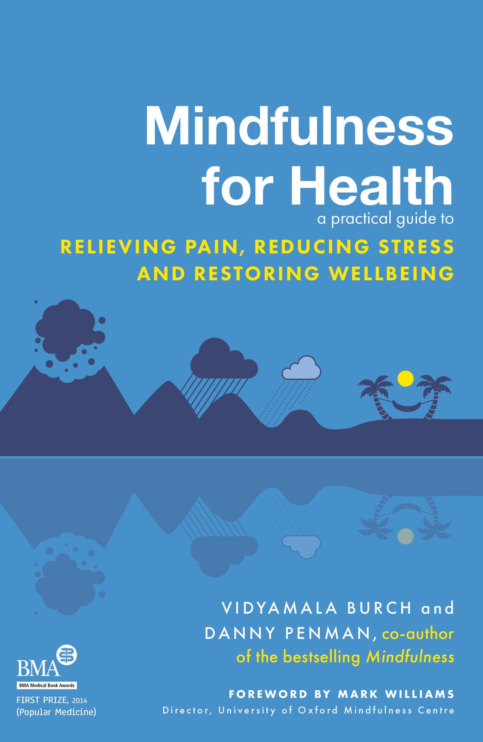 Cover: 9780749959241 | Mindfulness for Health | Danny Penman (u. a.) | Taschenbuch | Englisch