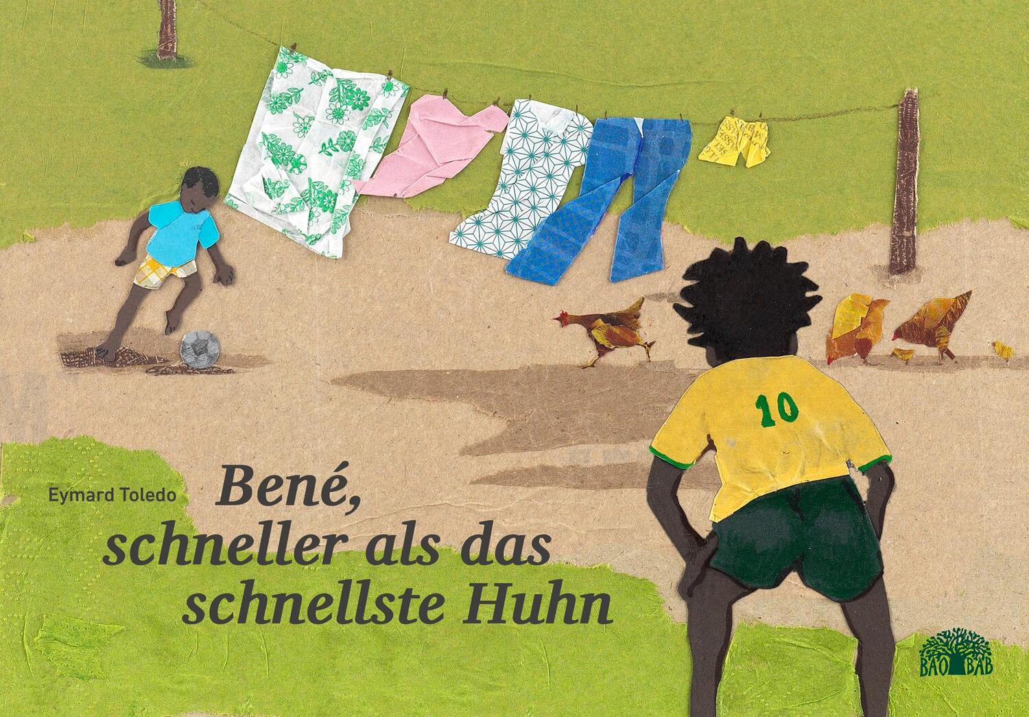 Cover: 9783905804515 | Bené, schneller als das schnellste Huhn | Eymard Toledo | Buch | 2013