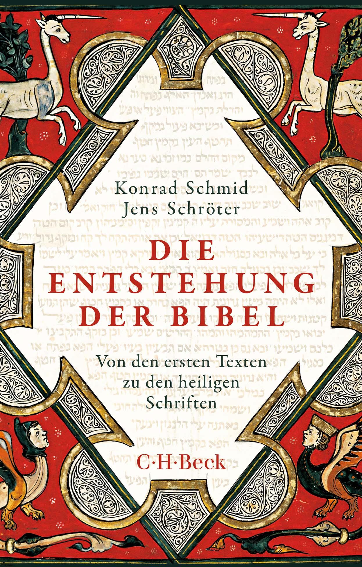 Cover: 9783406831584 | Die Entstehung der Bibel | Konrad Schmid (u. a.) | Taschenbuch | 2024