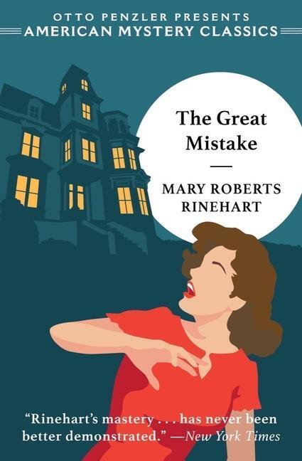 Cover: 9781613164600 | The Great Mistake | Mary Roberts Rinehart | Taschenbuch | Englisch