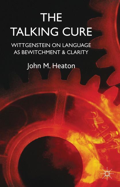 Cover: 9781137326430 | The Talking Cure | Wittgenstein's Therapeutic Method for Psychotherapy