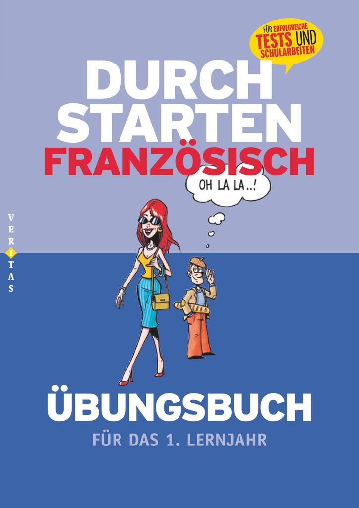 Cover: 9783705875616 | Durchstarten - Französisch 1. Lernjahr | Übungsbuch mit Lösungen