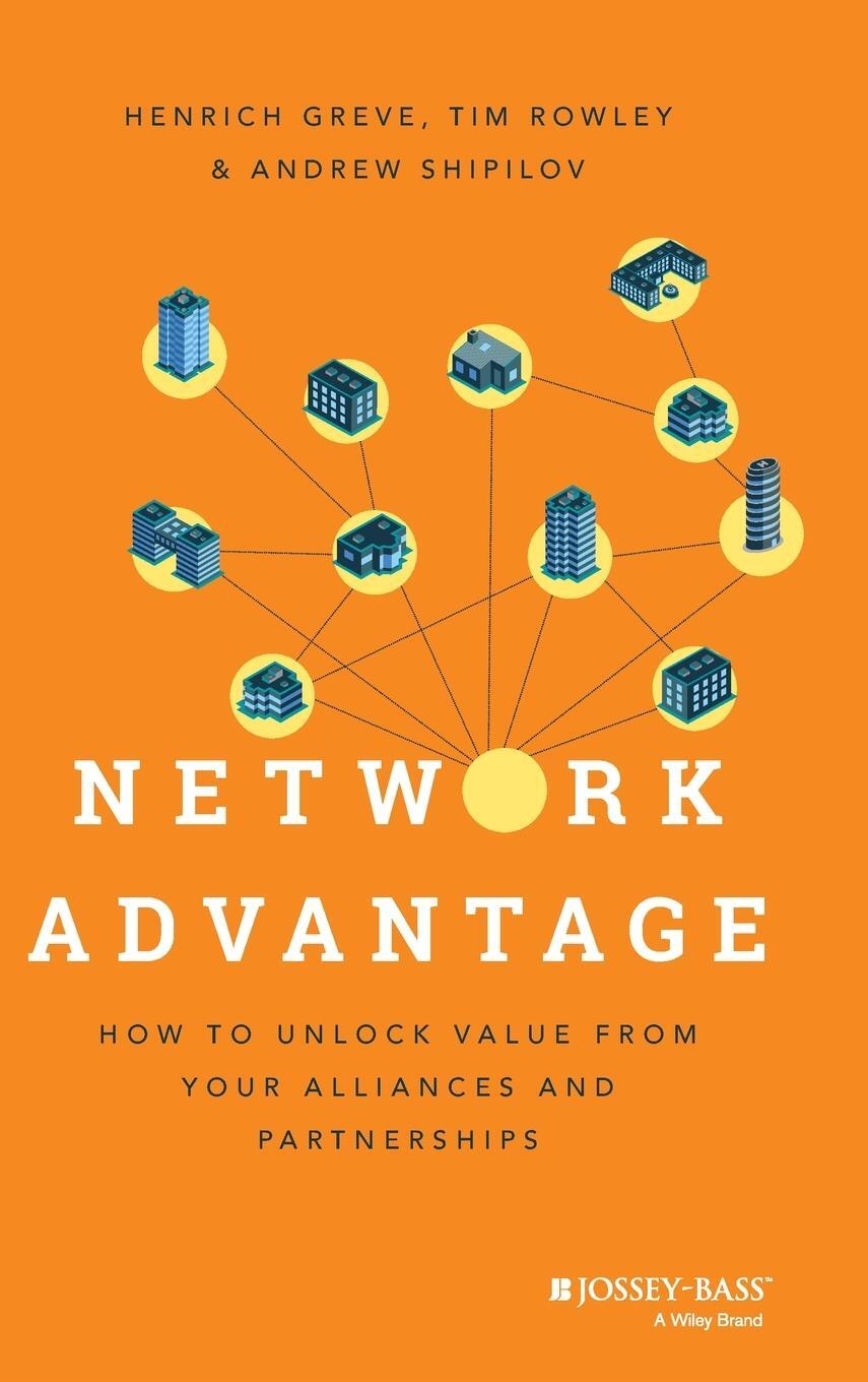 Cover: 9781118561454 | Network Advantage | Henrich Greve | Buch | HC gerader Rücken kaschiert