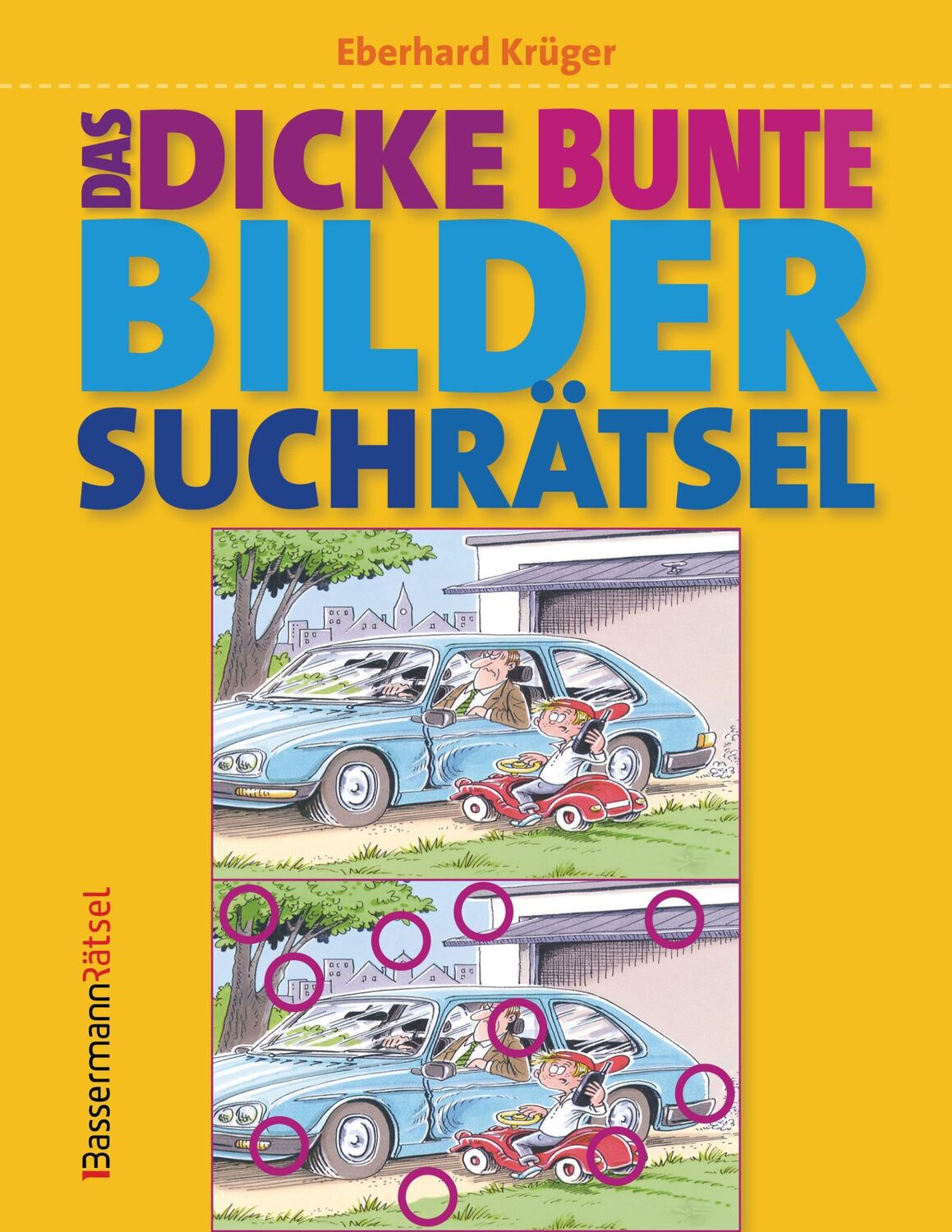 Cover: 9783809439905 | Das dicke bunte Bildersuchrätsel (Finde den Fehler) | Eberhard Krüger