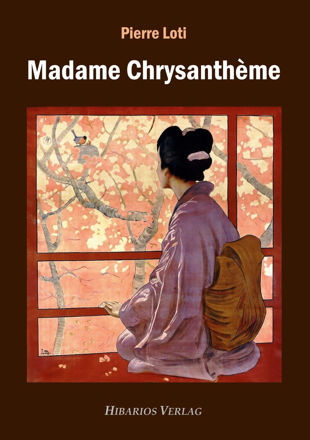 Cover: 9783945058343 | Madame Chrysanthème | Pierre Loti | Taschenbuch | Paperback | 140 S.