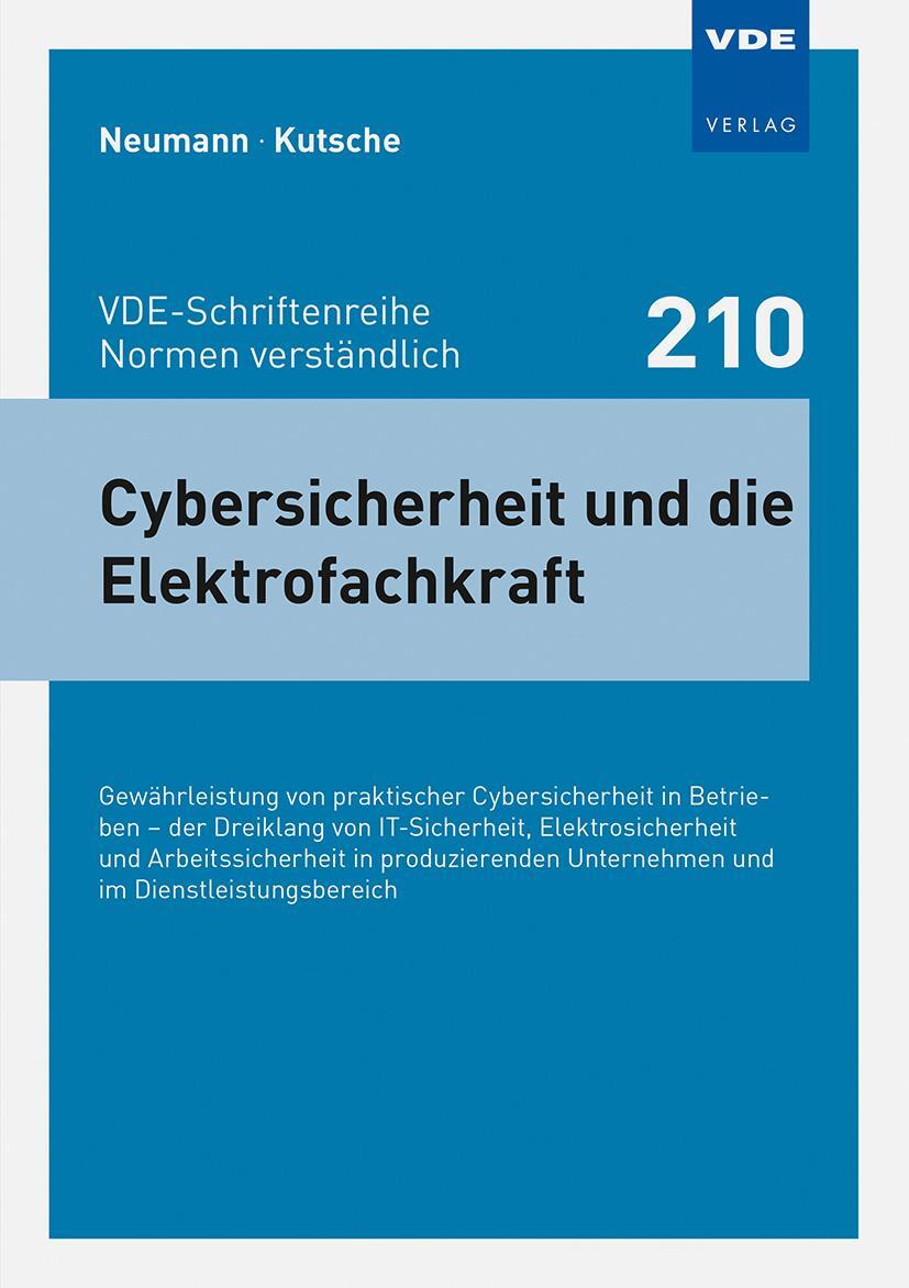 Bild: 9783800763863 | Cybersicherheit und die Elektrofachkraft | Thorsten Neumann | Buch