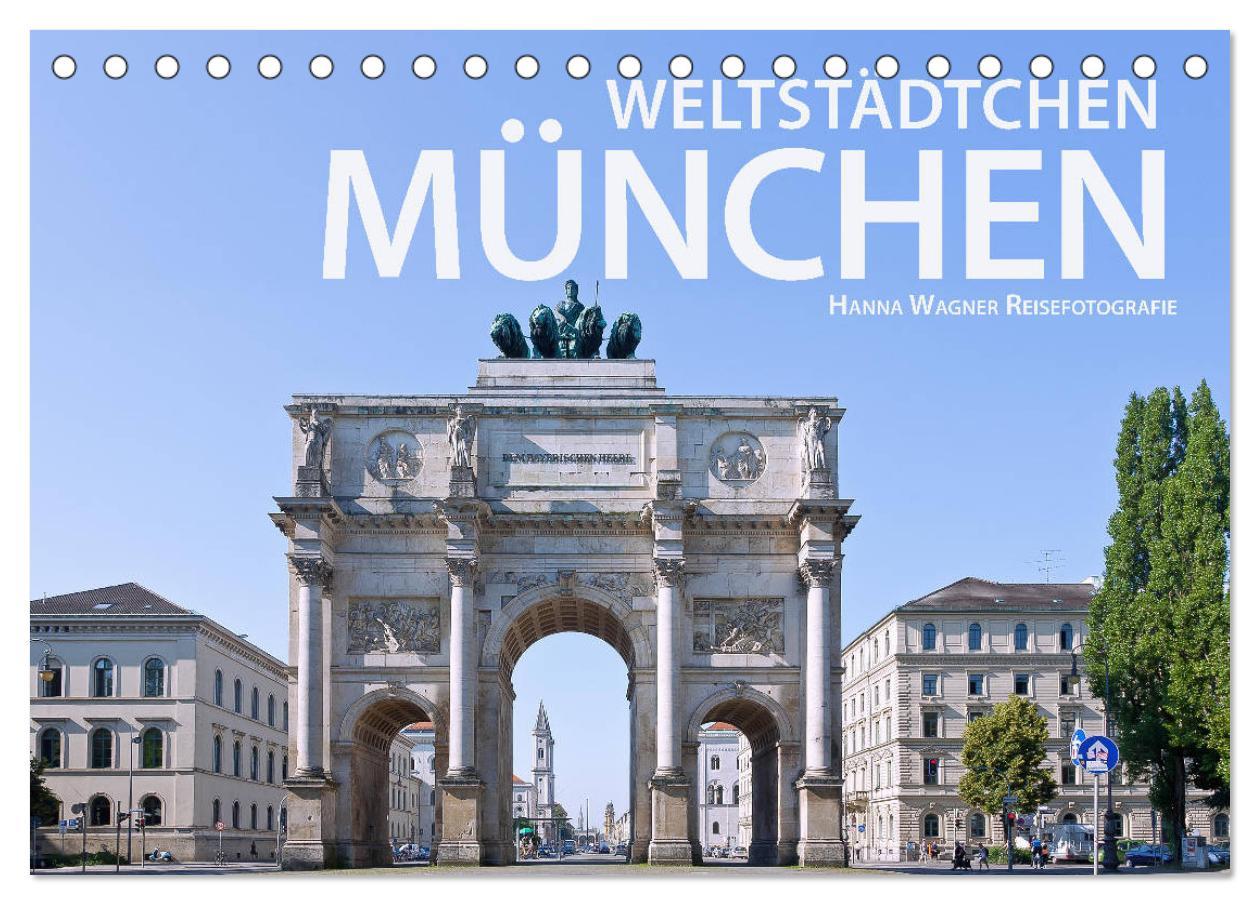 Cover: 9783435331758 | Weltstädtchen München (Tischkalender 2025 DIN A5 quer), CALVENDO...