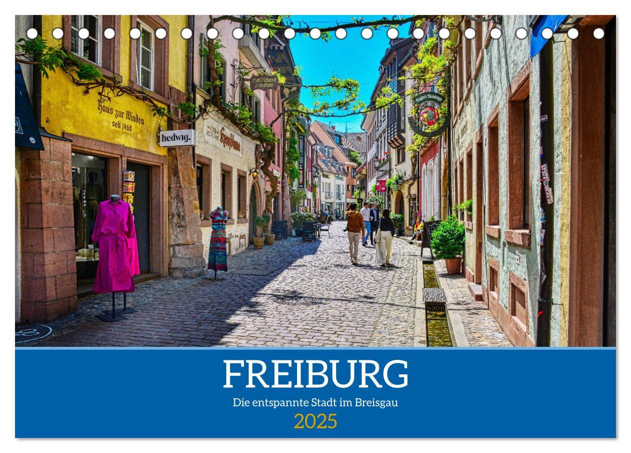 Cover: 9783383886430 | Freiburg - Die entspannte Stadt im Breisgau (Tischkalender 2025 DIN...