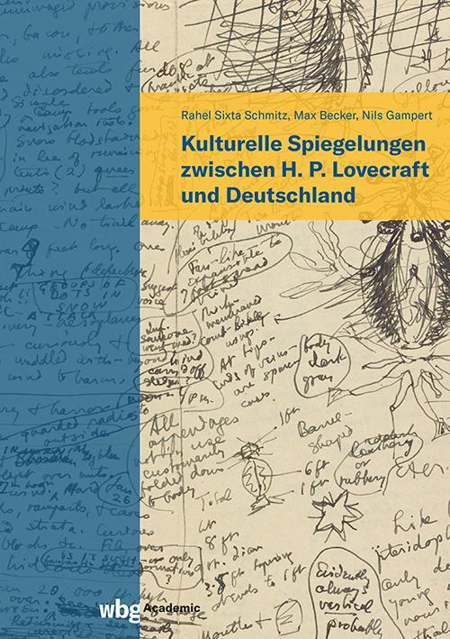 Cover: 9783534640539 | Kulturelle Spiegelungen zwischen H. P. Lovecraft und Deutschland