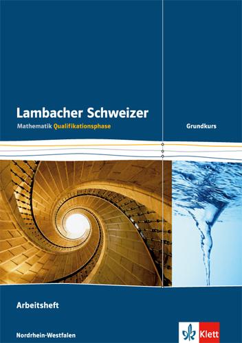 Cover: 9783127354553 | Lambacher Schweizer. Qualifikationsphase. Arbeitsheft plus Lösungen...