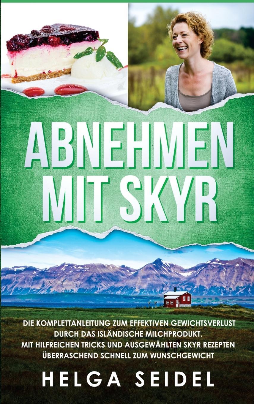 Cover: 9781647802288 | Abnehmen mit Skyr. Die Komplettanleitung zum effektiven...