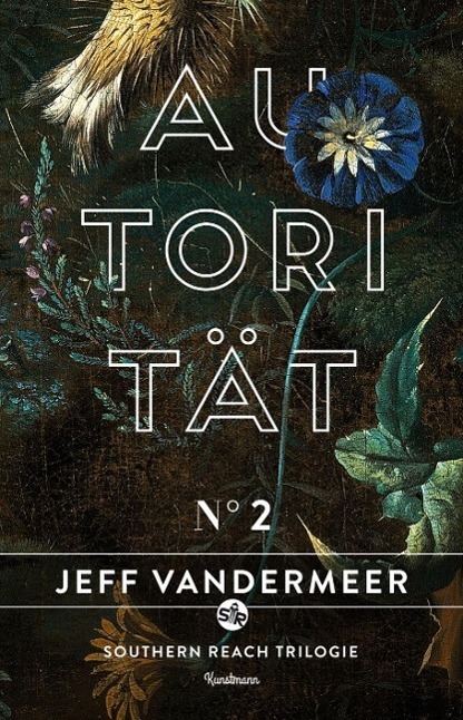 Cover: 9783888979958 | Autorität | Buch 2 der Southern Reach Trilogie | Jeff VanderMeer