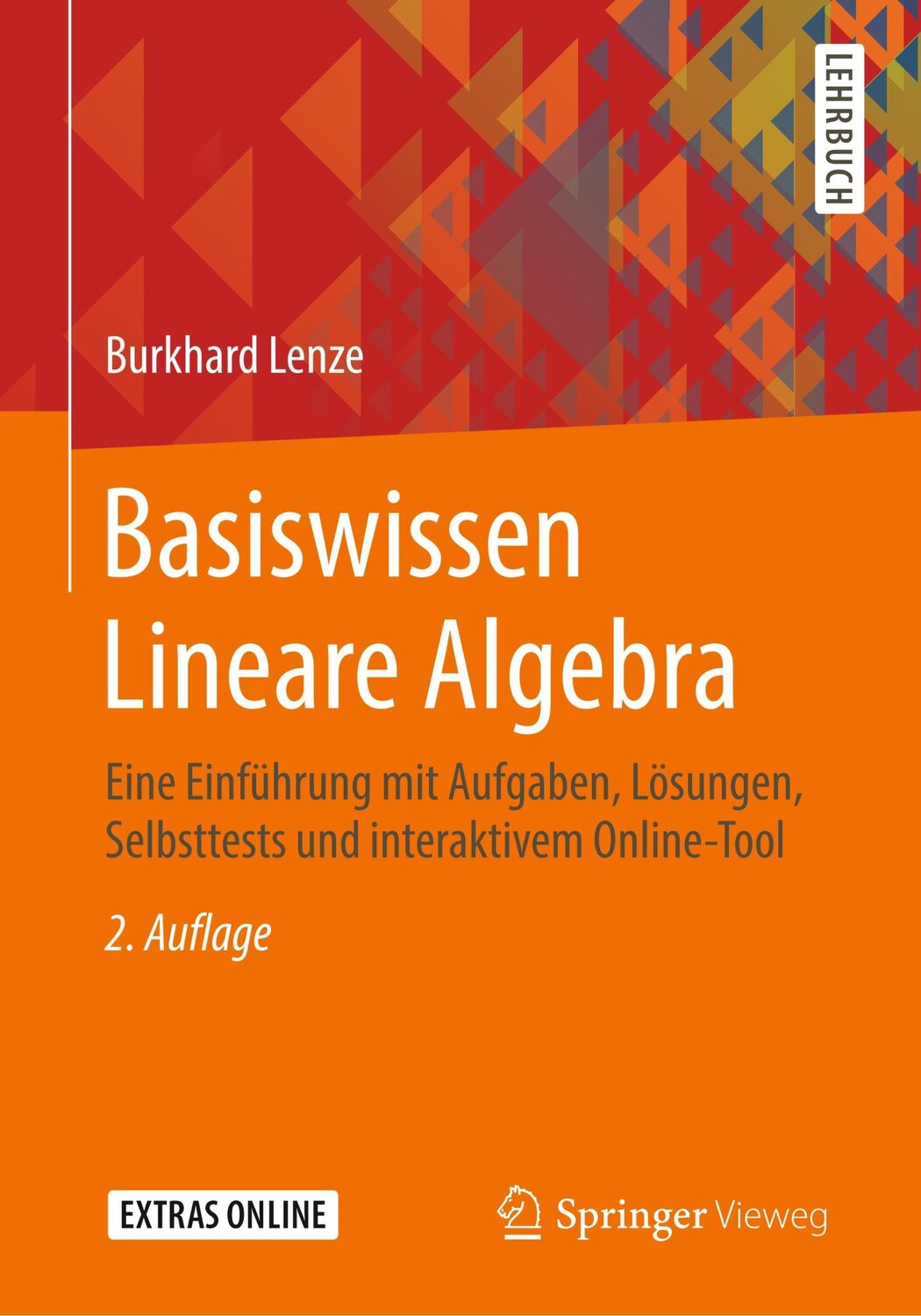 Cover: 9783658299682 | Basiswissen Lineare Algebra | Burkhard Lenze | Taschenbuch | xii