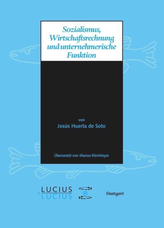 Cover: 9783828205857 | Sozialismus, Wirtschaftsrechnung und unternehmerische Funktion | Soto