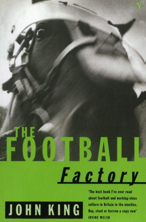 Cover: 9780099731917 | The Football Factory | John King | Taschenbuch | Englisch | 1997