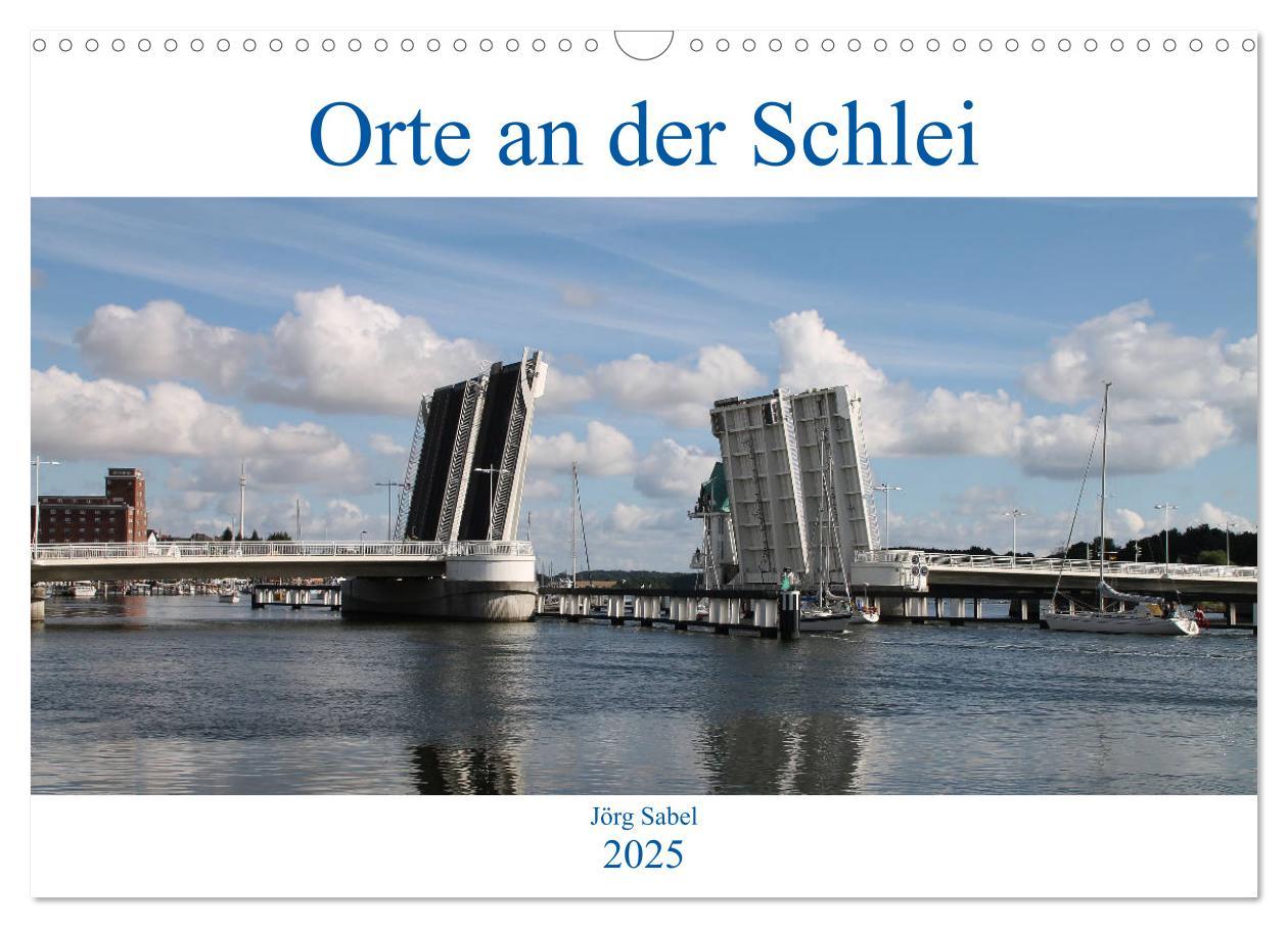 Cover: 9783435287864 | Orte an der Schlei (Wandkalender 2025 DIN A3 quer), CALVENDO...