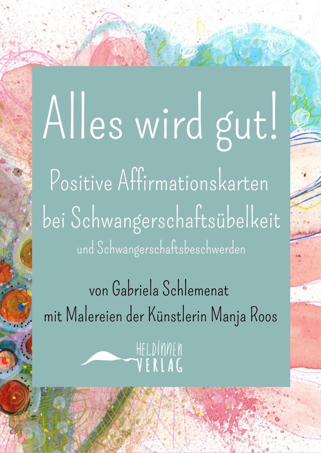 Cover: 9783982359649 | Alles wird gut! Positive Affirmationskarten bei...