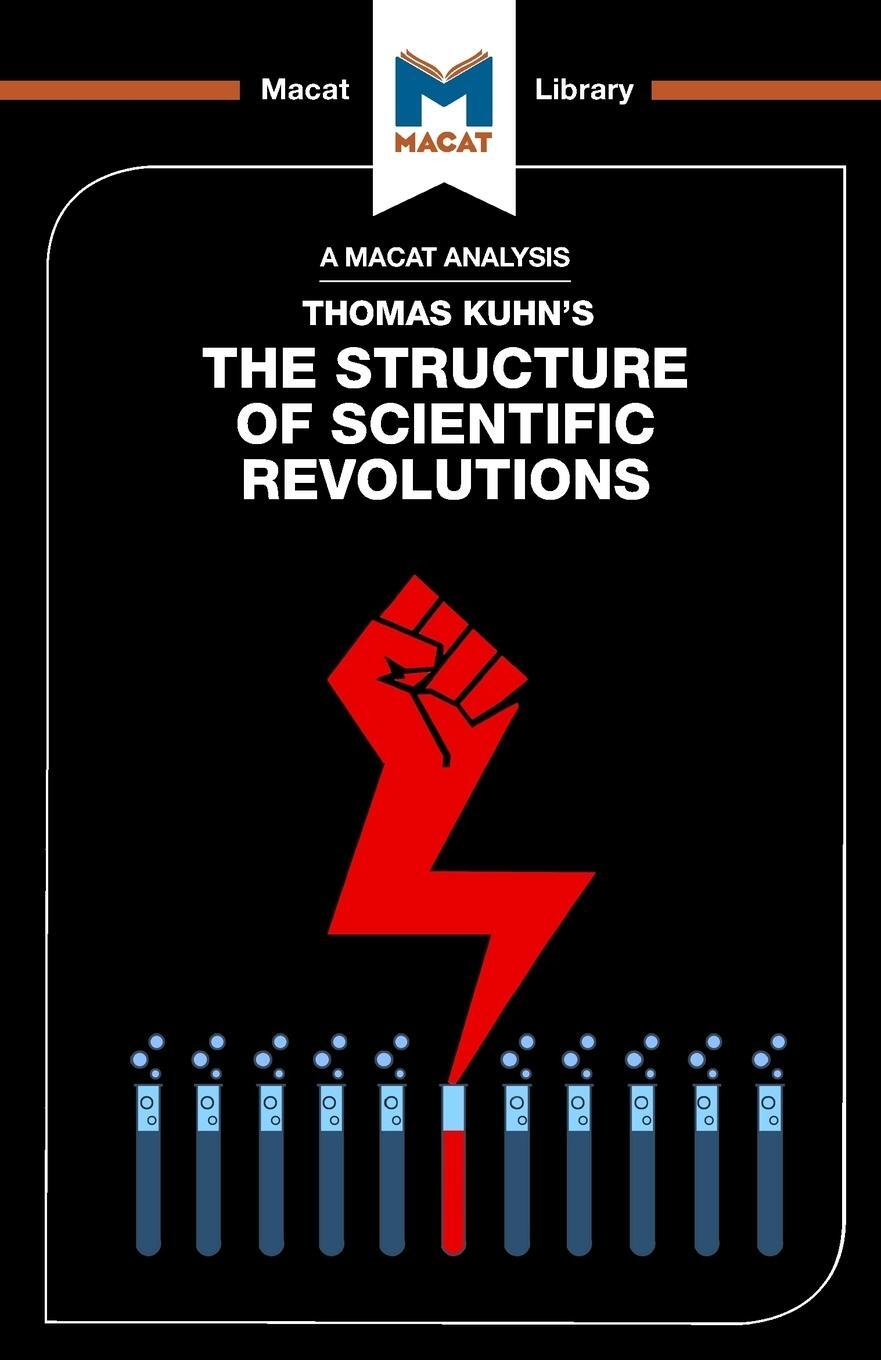 Cover: 9781912127856 | An Analysis of Thomas Kuhn's The Structure of Scientific Revolutions