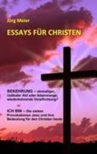 Cover: 9783842344815 | Essays für Christen | Jürg Meier | Taschenbuch | Paperback | 96 S.