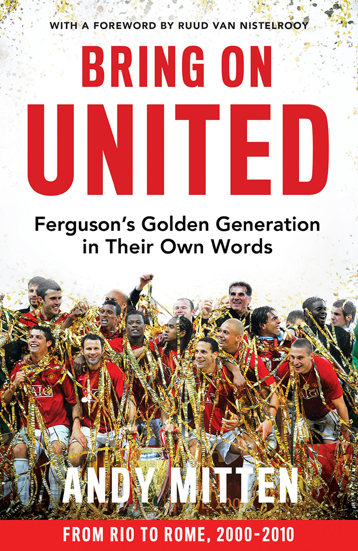 Cover: 9780008726072 | Bring on United | Ferguson's Golden Generation in Their Own Words