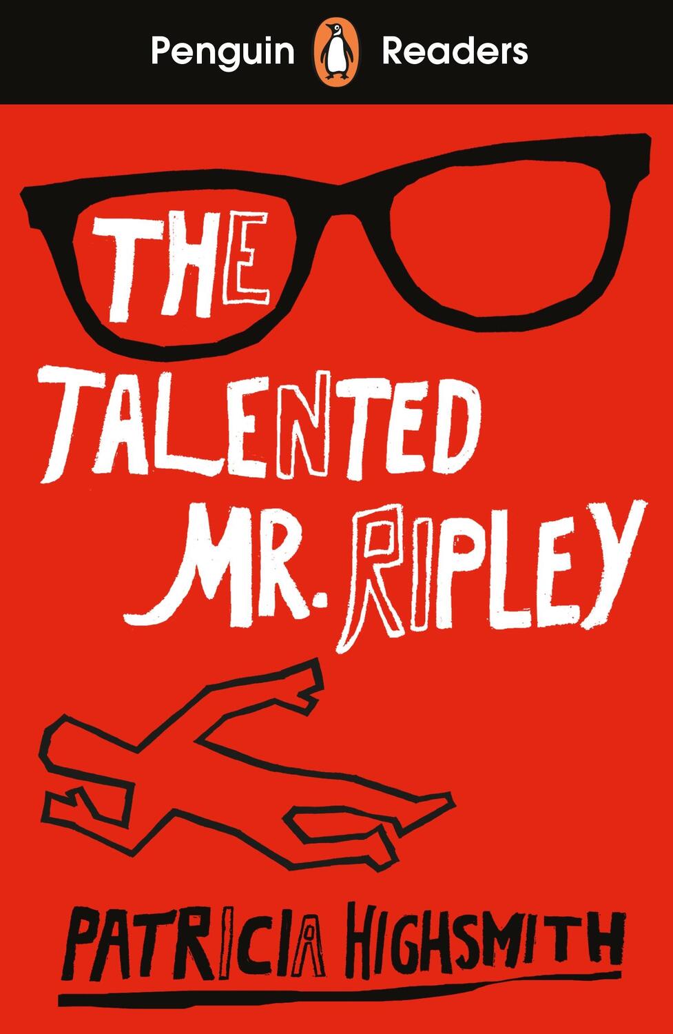 Cover: 9780241542613 | Penguin Readers Level 6: The Talented Mr Ripley (ELT Graded Reader)