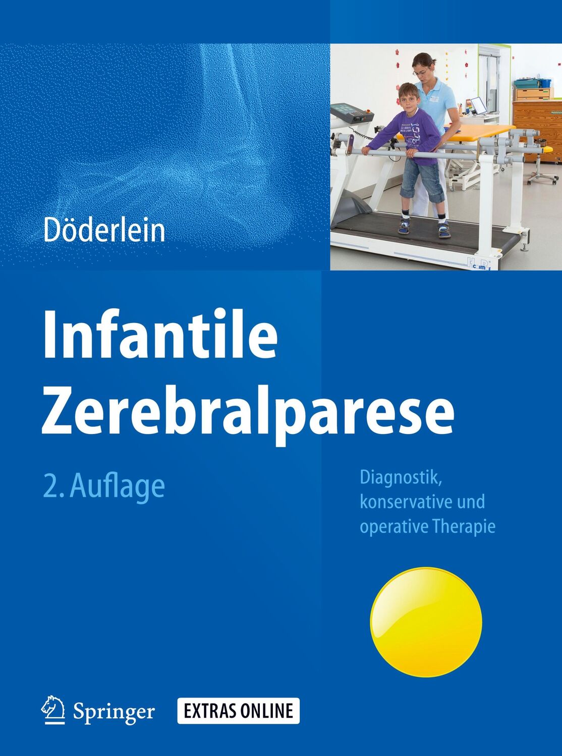 Cover: 9783642353185 | Infantile Zerebralparese | Leonhard Döderlein | Buch | xiv | Deutsch