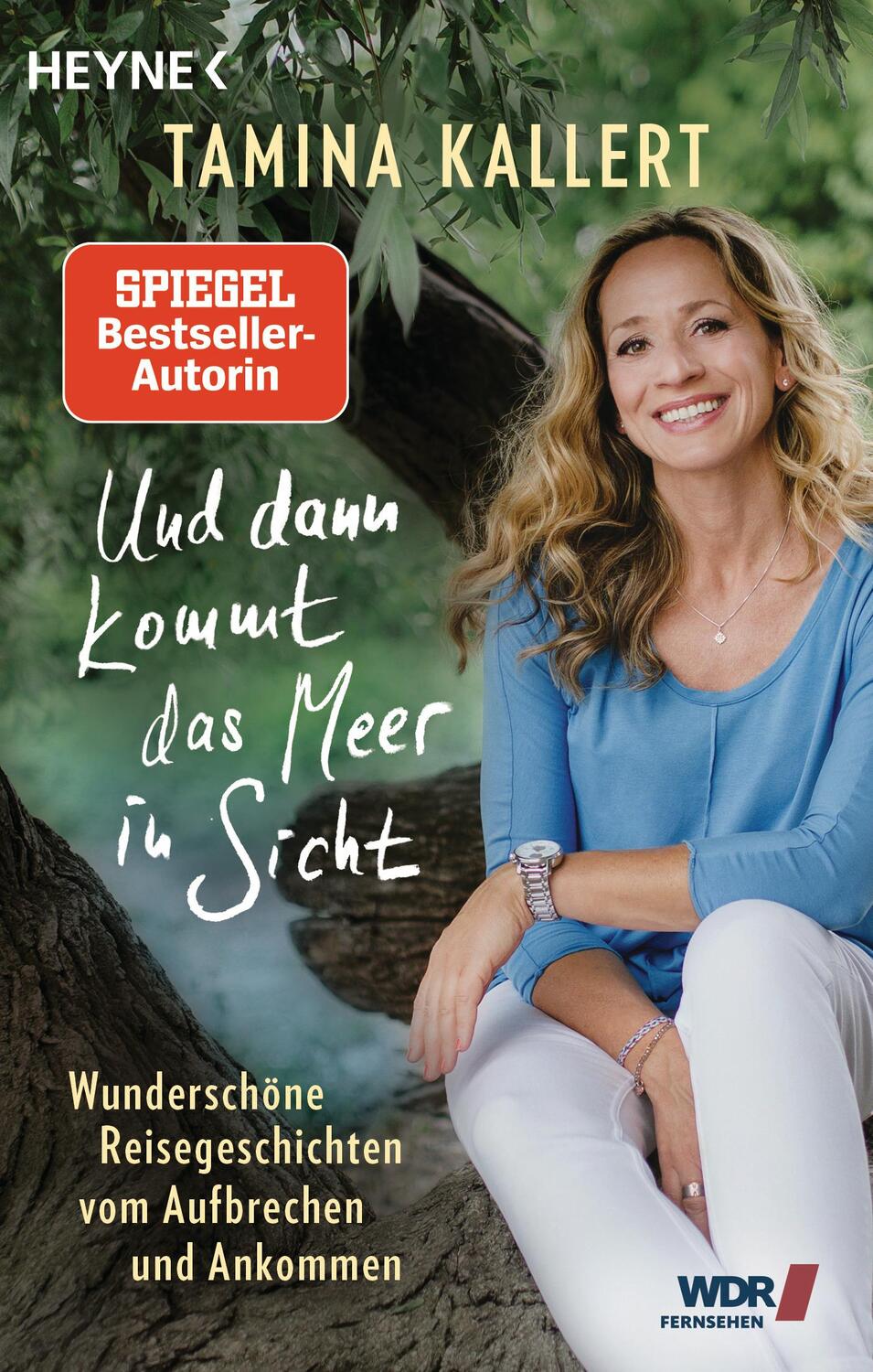 Cover: 9783453606814 | Und dann kommt das Meer in Sicht | Tamina Kallert | Taschenbuch | 2024