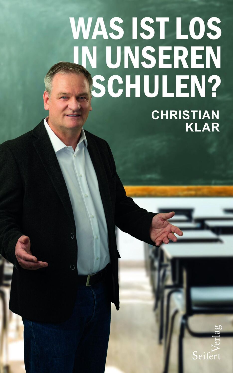 Cover: 9783904123891 | Was ist los in unseren Schulen? | Ein Schulreport | Christian Klar