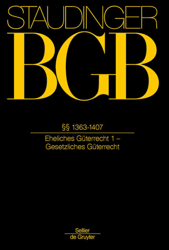 Cover: 9783805912358 | §§ 1363-1407 | (Eheliches Güterrecht 1 - Gesetzliches Güterrecht)