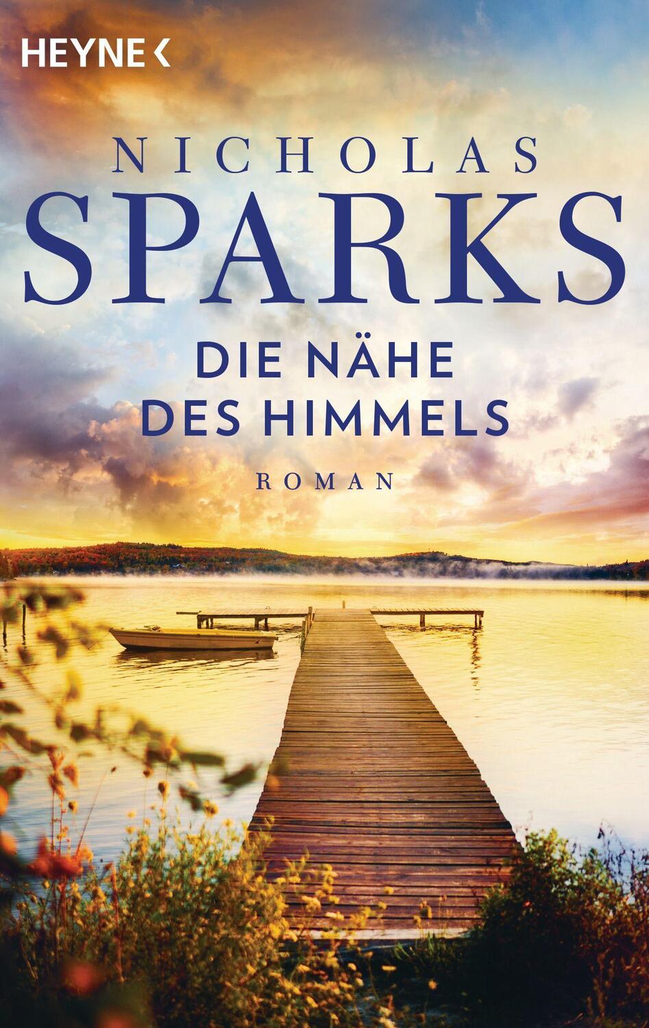 Cover: 9783453810679 | Die Nähe des Himmels | Nicholas Sparks | Taschenbuch | 448 S. | 2006