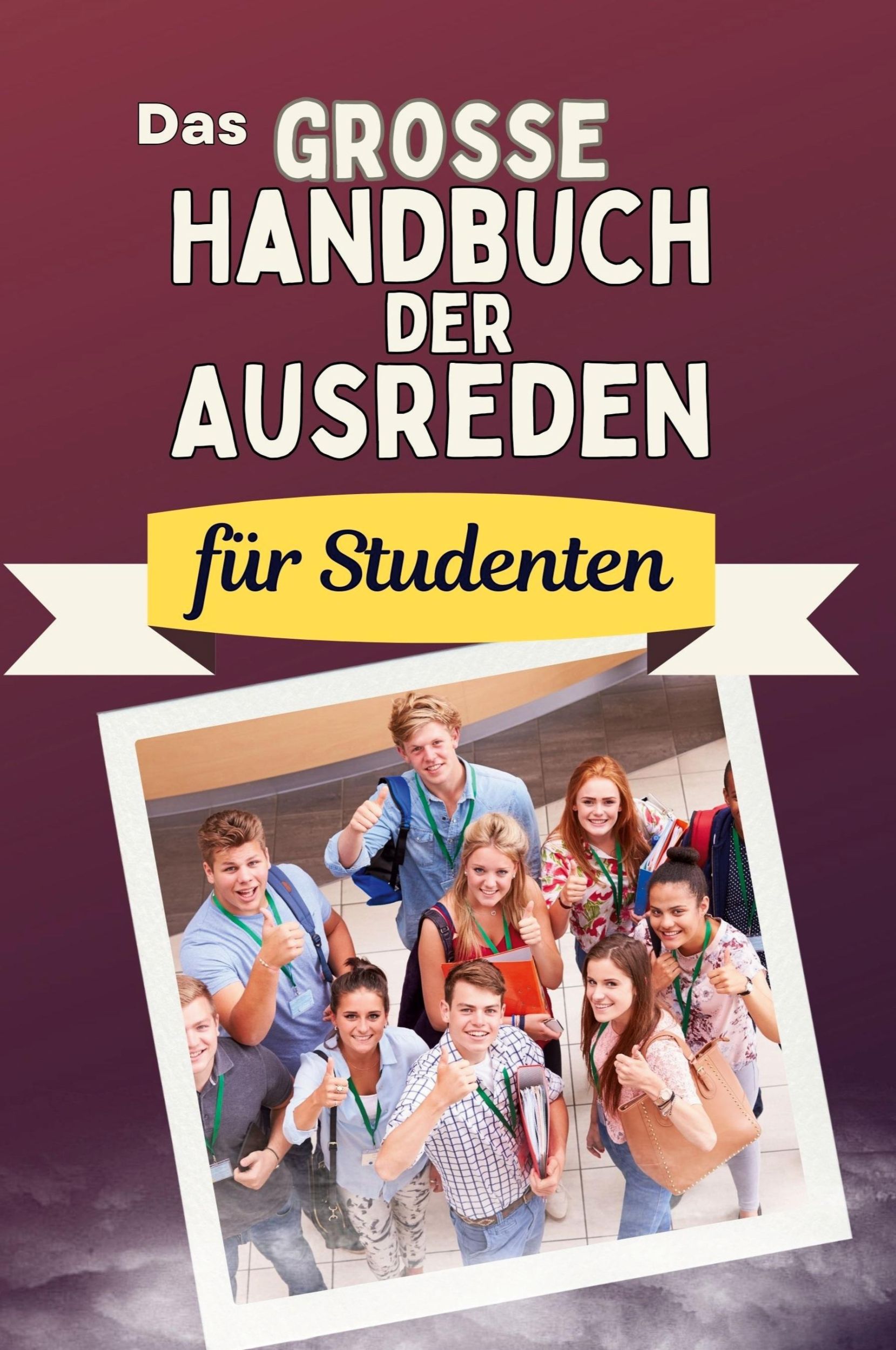 Cover: 9783759118462 | Das große Handbuch der Ausreden für Studenten | Julia Schröder | Buch