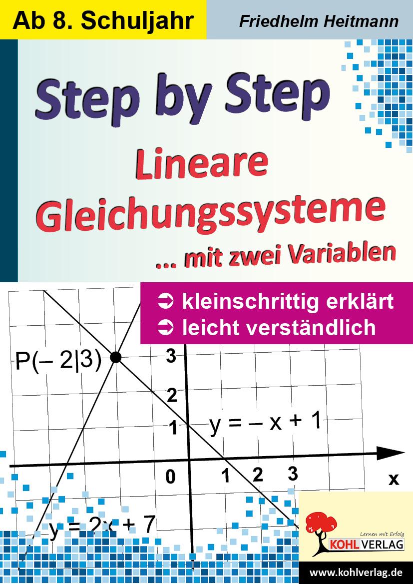 Cover: 9783985582075 | Step by Step / Lineare Gleichungssysteme mit zwei Variablen | Heitmann