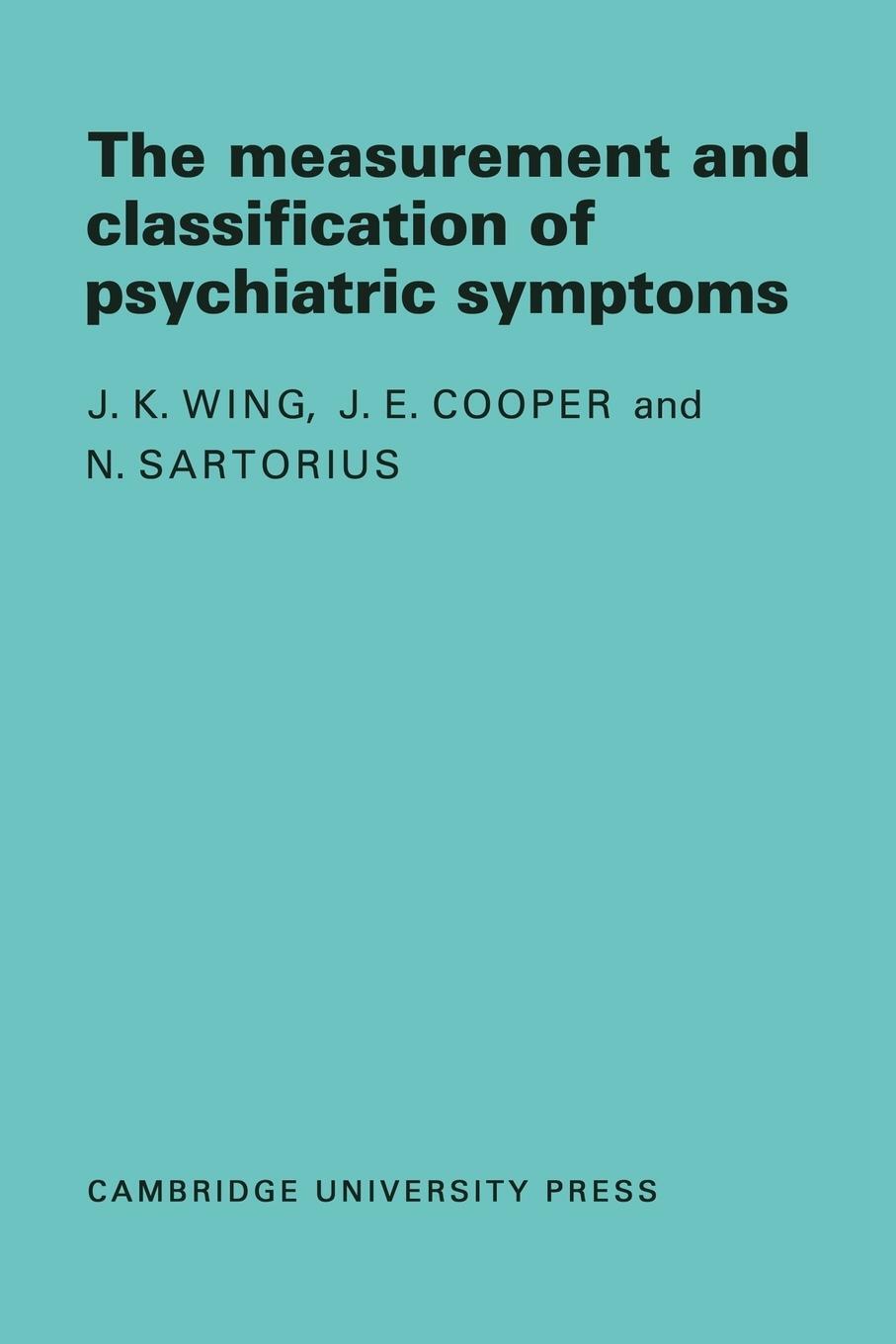 Cover: 9780521279185 | Measurement and Classification of Psychiatric Symptoms | Wing (u. a.)