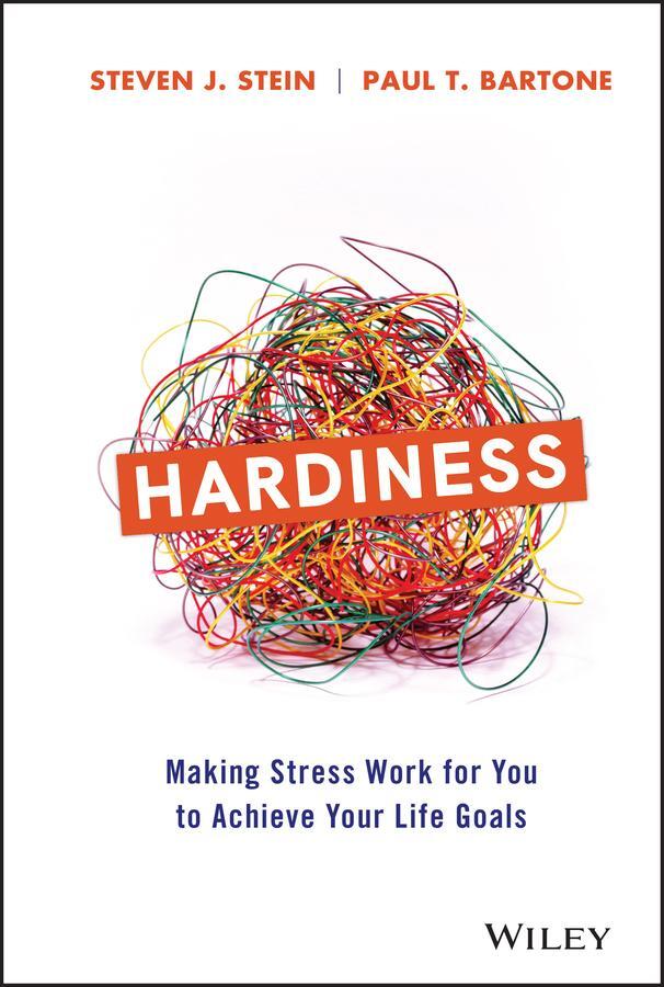 Cover: 9781119584452 | Hardiness | Making Stress Work for You to Achieve Your Life Goals