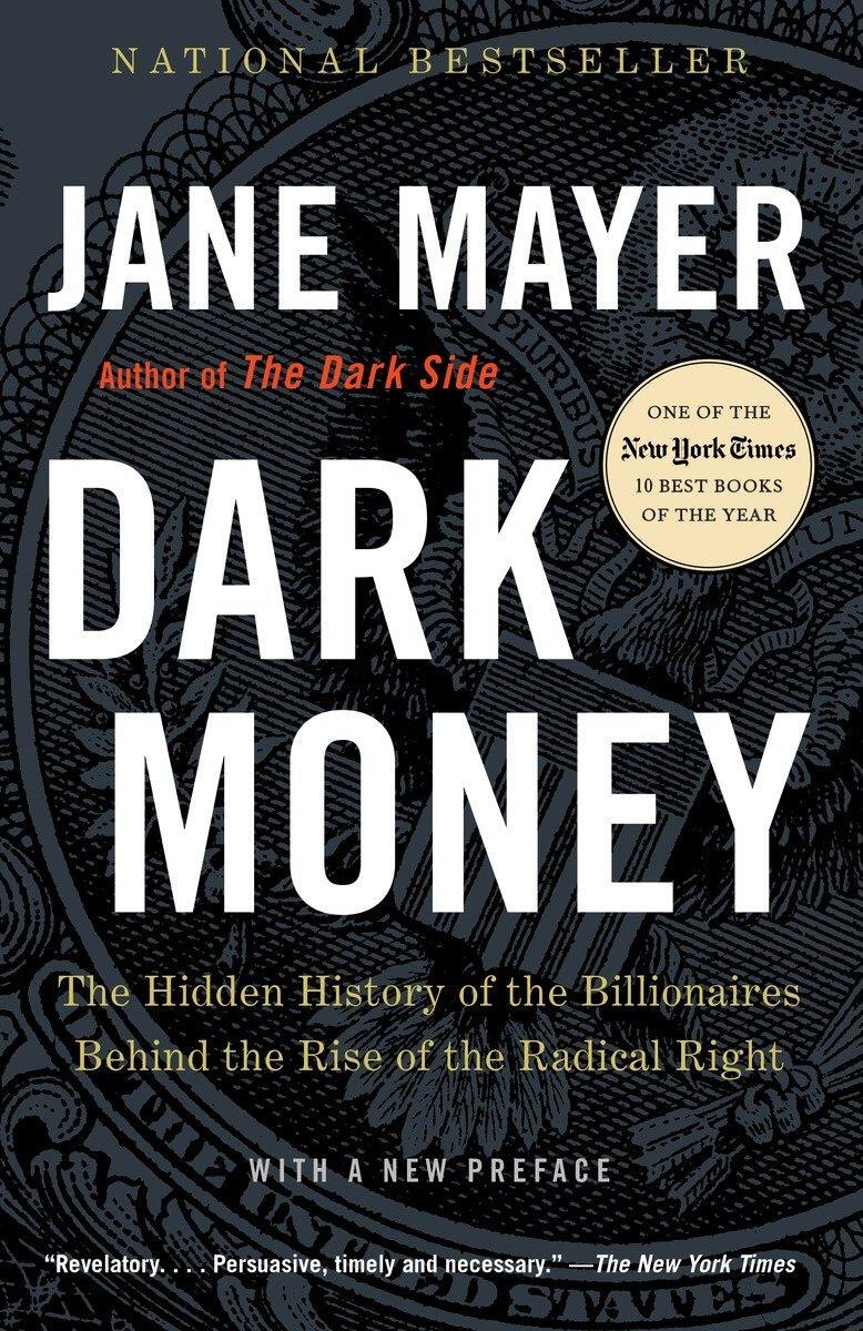 Cover: 9780307947901 | Dark Money | Jane Mayer | Taschenbuch | 547 S. | Englisch | 2017