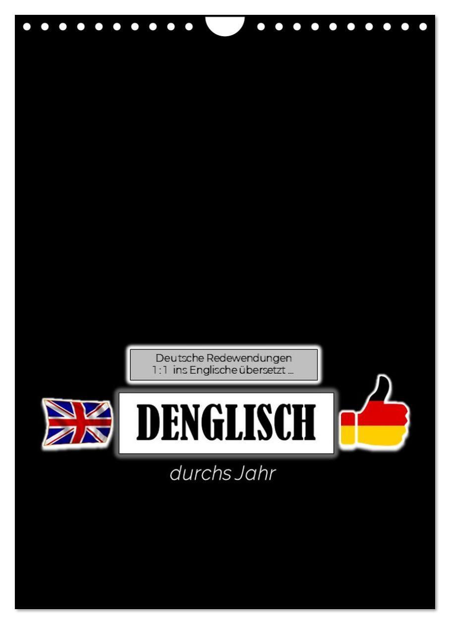 Cover: 9783435874149 | DENGLISCH durchs Jahr (Wandkalender 2025 DIN A4 hoch), CALVENDO...