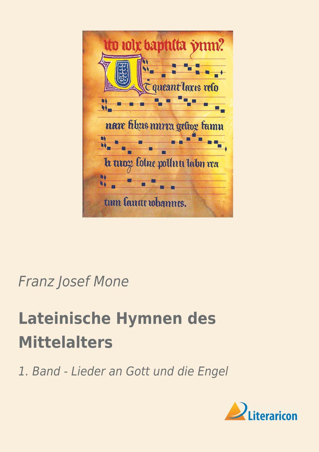 Cover: 9783959138536 | Lateinische Hymnen des Mittelalters | Franz Josef Mone | Taschenbuch